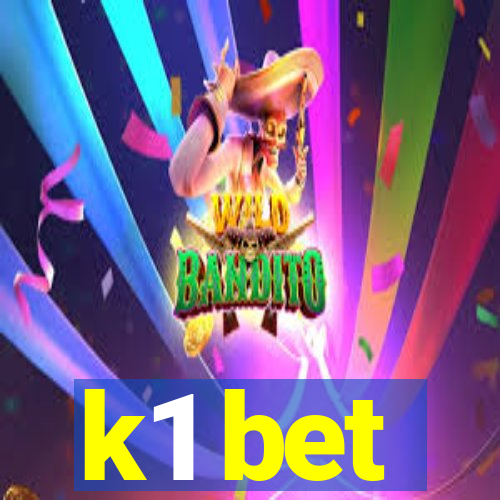 k1 bet